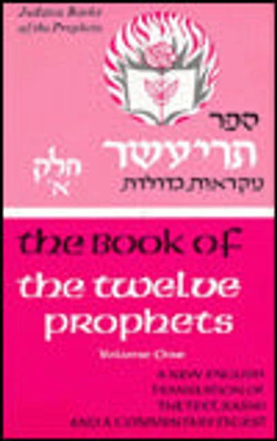 Twelve Prophets, Vol