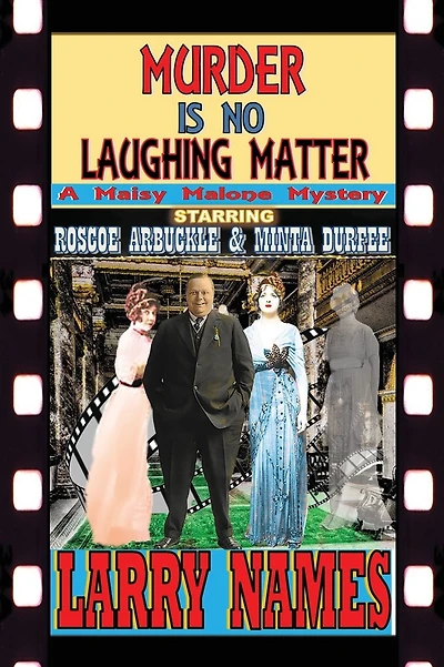 Murder Is No Laughing Matter: A Maisy Malone Mystery