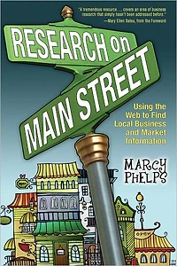 Research on Main Street: Using the Web to Find Local Business and Market Information