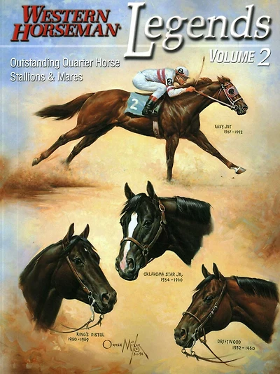 Legends 2: Outstanding Quarter House Stallions And Mares