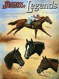 Legends 2: Outstanding Quarter House Stallions And Mares