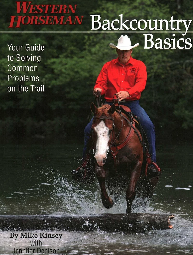 Backcountry Basics: Your Guide To Solving Problems On The Trail