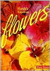 Florida's Fabulous Flowers