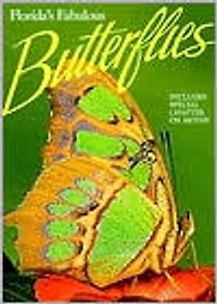 Florida's Fabulous Butterflies and Moths