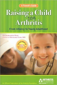 Raising a Child with Arthritis: A Parent's Guide