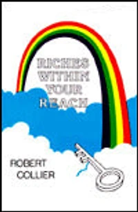 Riches Within Your Reach!: The Law of Higher Potential