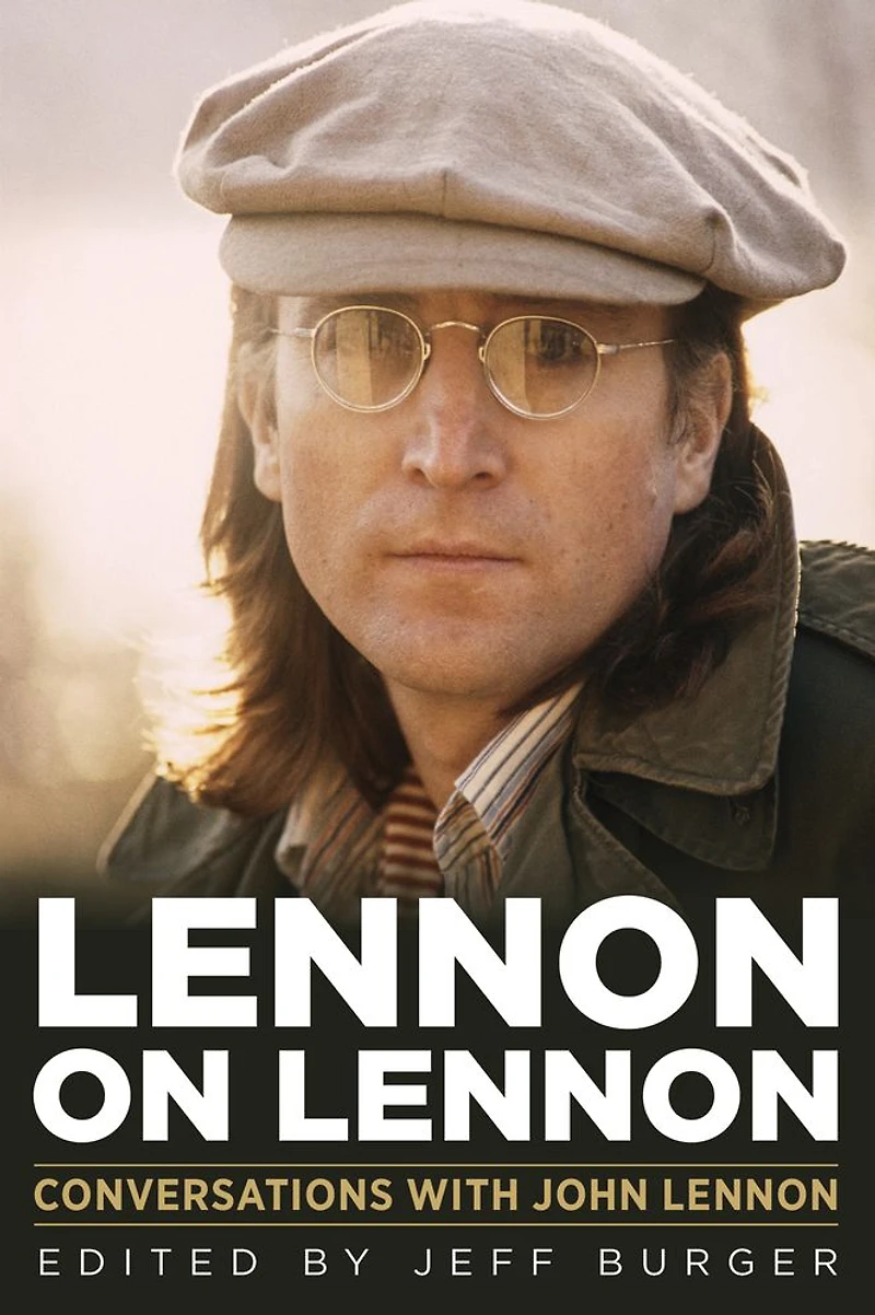 Lennon on Lennon: Conversations with John