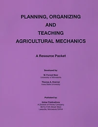 Planning Organization and Teaching Agricultural Mechanics