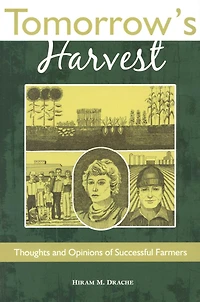 Tomorrow's Harvest: Thoughts and Opinions of Successful Farmers