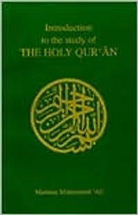 Introduction to the Study of the Holy Quaran