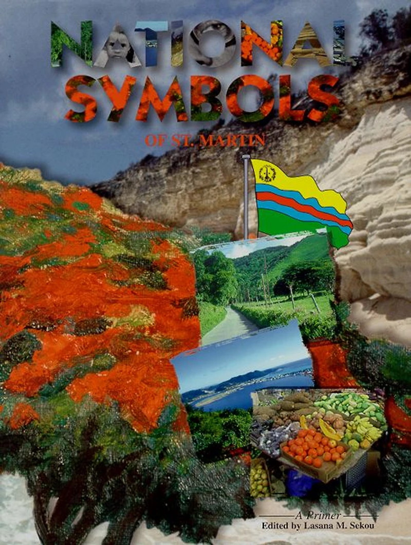 National Symbols of St. Martin - A Primer