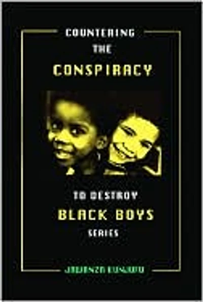 Countering the Conspiracy to Destroy Black Boys Vol. III: Jawanza Kunjufu