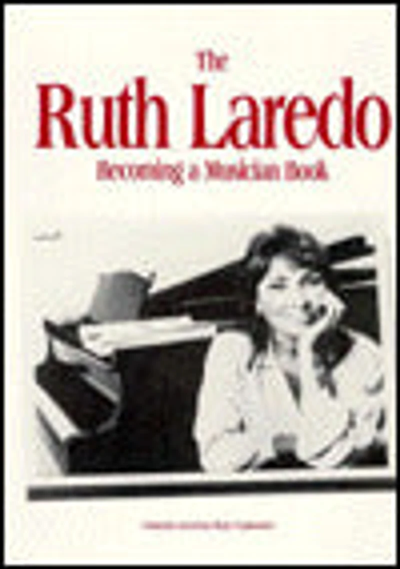 The Ruth Laredo Becoming a Musician Book
