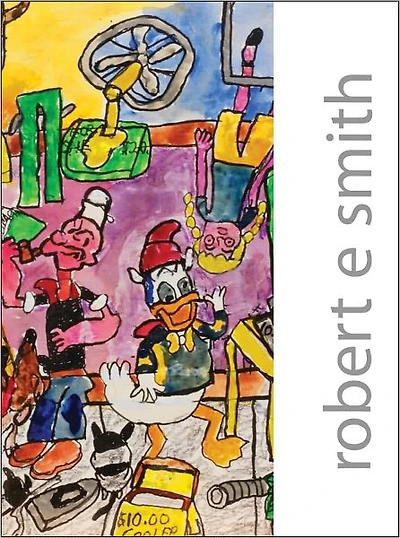 robert e smith: Paintings, Drawings, Poems, and Stories