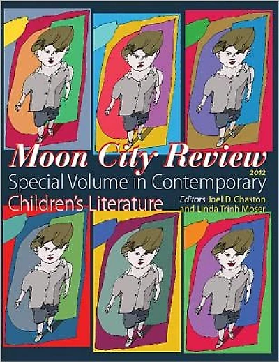 Moon City Review 2012: Special Volume in Contemporary Children's Literature