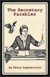 The Secretary Parables