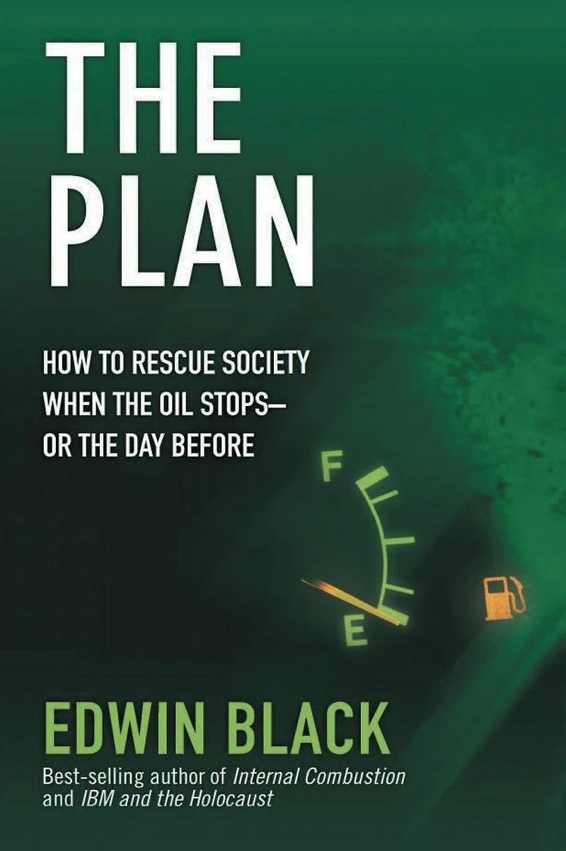 the Plan: How to Rescue Society Day Oil Stops