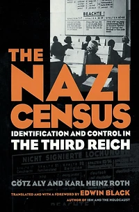 Nazi Census: Identification And Control The Third Reich