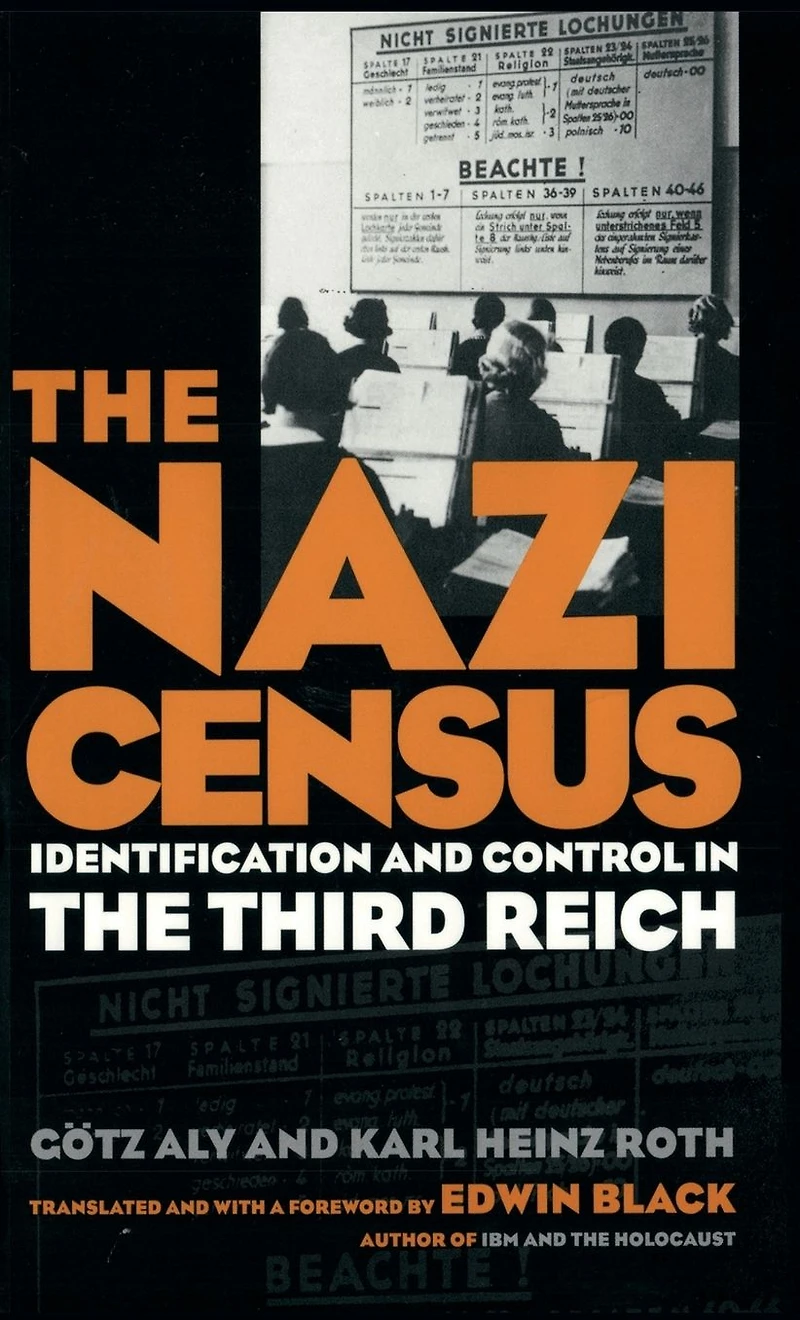 Nazi Census: Identification And Control The Third Reich