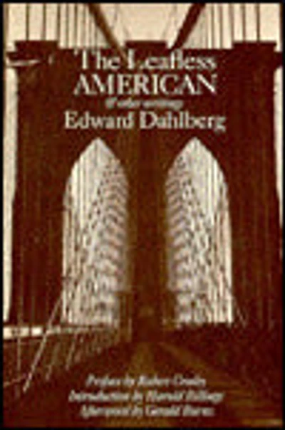 The Leafless American and Other Writings