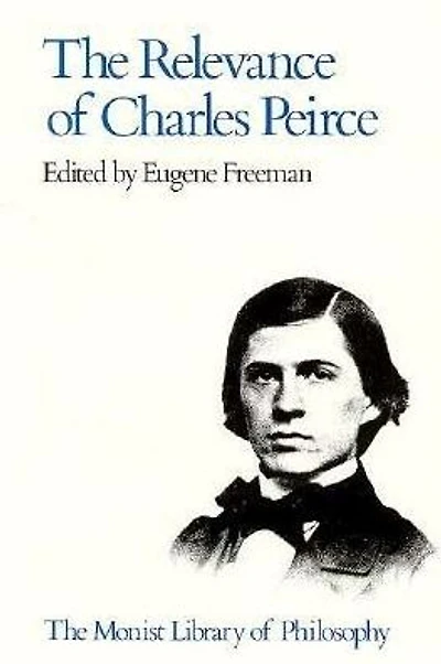 Relevance of Charles Peirce