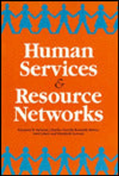 Human Services and Resource Networks: Rationale, Possibilities, and Public Policy