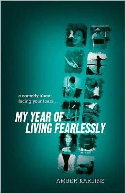 My Year of Living Fearlessly
