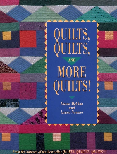 Quilts, Quilts, and More Quilts!