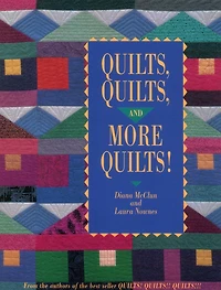 Quilts, Quilts, and More Quilts!