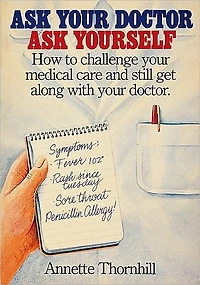 Ask Your Doctor, Ask Yourself