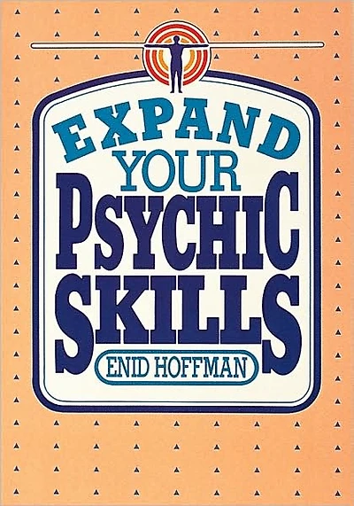 Expand Your Psychic Skills