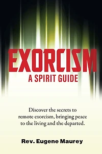 Exorcism: How to Clear a Spirit-Possessed Person