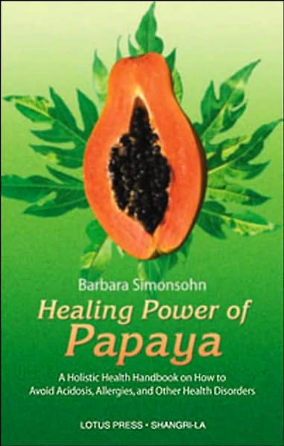 HEALING POWER OF PAPAYA