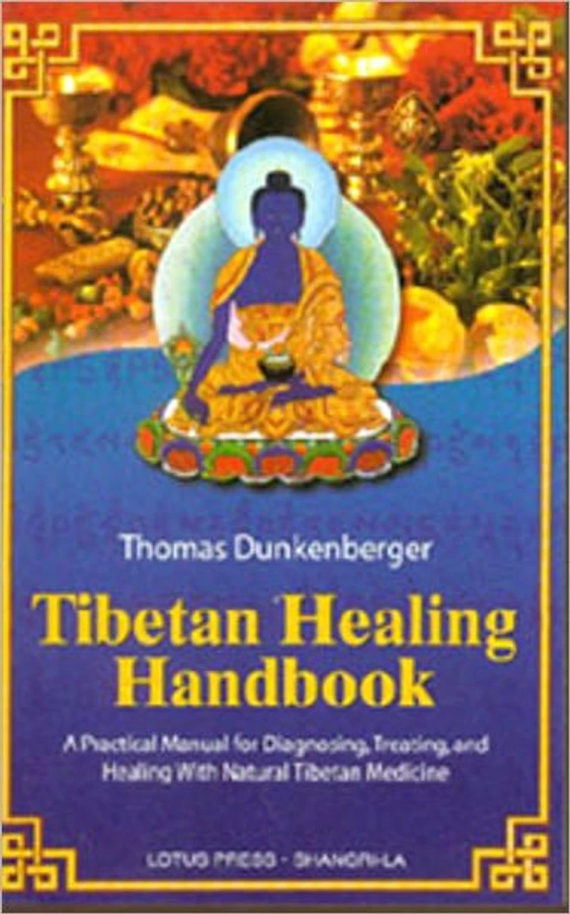 TIBETIAN HEALING HANDBOOK
