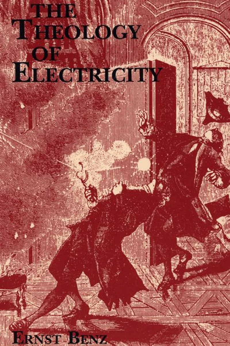 The Theology of Electricity