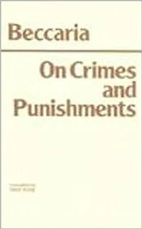 On Crimes and Punishments