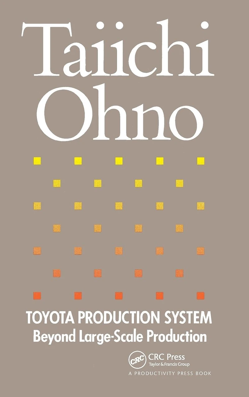 Toyota Production System: Beyond Large-Scale