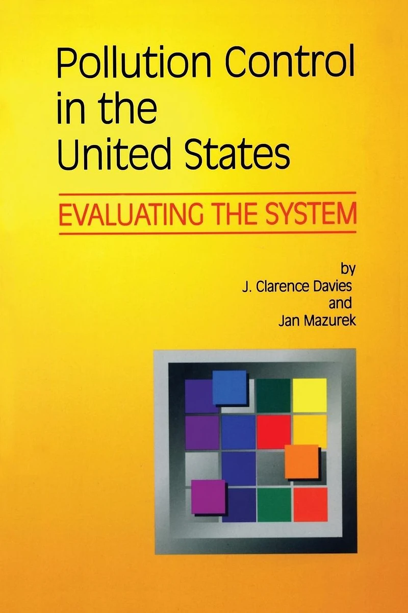 Pollution Control United States: Evaluating the System