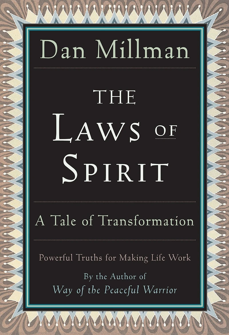 The Laws of Spirit: A Tale Transformation