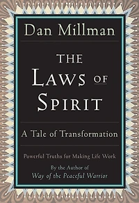 The Laws of Spirit: A Tale Transformation