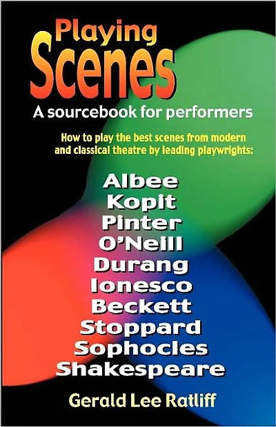 Playing Scenes; A SourceBook for Performers