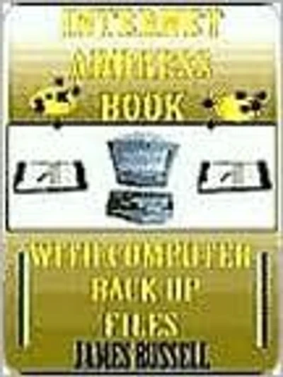 Internet Address Book with Computer Back Up Files: Professional Version