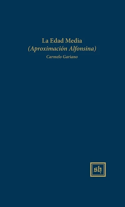 La Edad Media (Aproximacion Alfonsina)