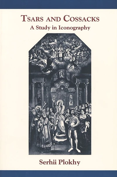 Tsars and Cossacks: A Study in Iconography