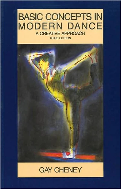 Basic Concepts in Modern Dance: A Creative Approach