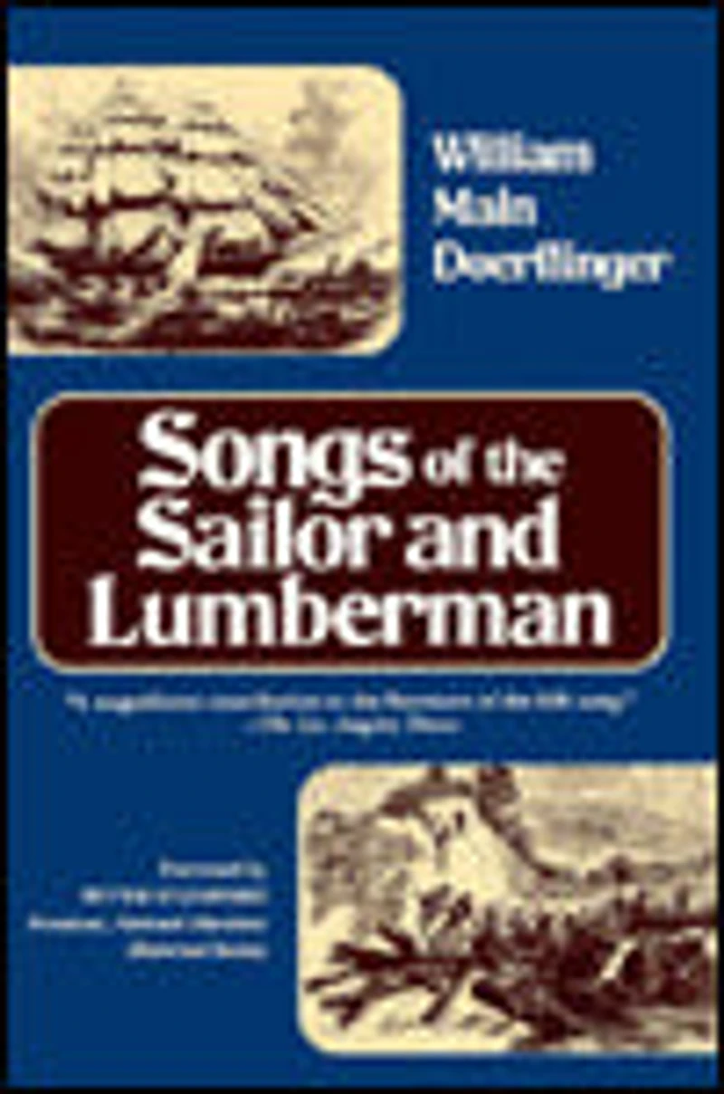Songs of the Sailor and Lumberman