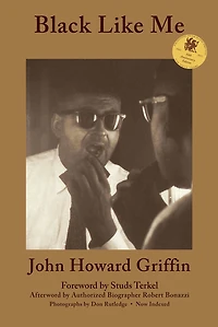 Black Like Me: The Definitive Griffin Estate Edition