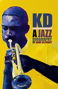 KD: A Jazz Biography