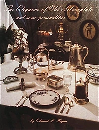 The Elegance of Old Silverplate