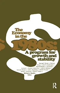 the Economy 1980s: A Program for Growth Stability